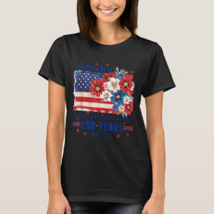 America god shed grace on thee 250 years since 177 T-Shirt