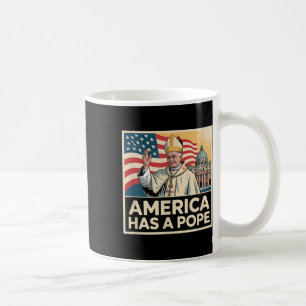 America Has A Pope American Catholic New Pope  Coffee Mug