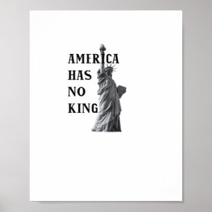 America Has No King Classic Poster