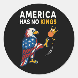 America Has No Kings Eagle Kick Orange Anti Trump Classic Round Sticker