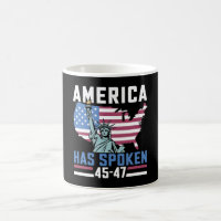America Has Spoken 45 47 Trump President Vintage