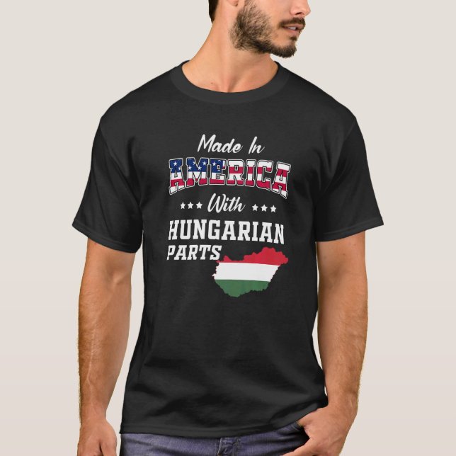 America Hungarian Parts Hungary Map USA Flag Roots T-Shirt (Front)