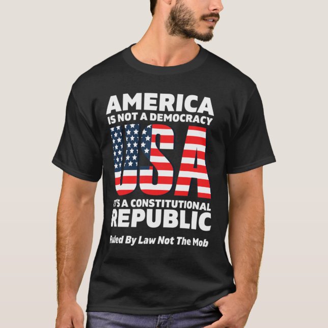 America Is A Constitutional Republic Ruled By Law T-Shirt (Front)