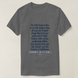 America Is An Idea - A MisterP Shirt