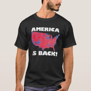 America is Back USA Election 2016 Results Map T-Shirt