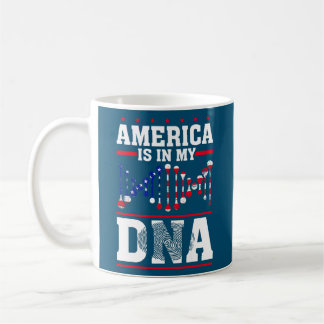 America Is In My Dna American Flag 4th Of July  Coffee Mug