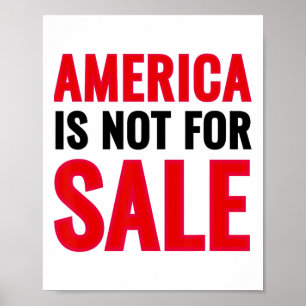 America Is Not For Sale Anti-trump Protest Poster