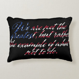 America Is Not The Greatest Custom Decorative Cushion