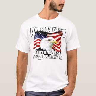 America is Number 1 T-Shirt