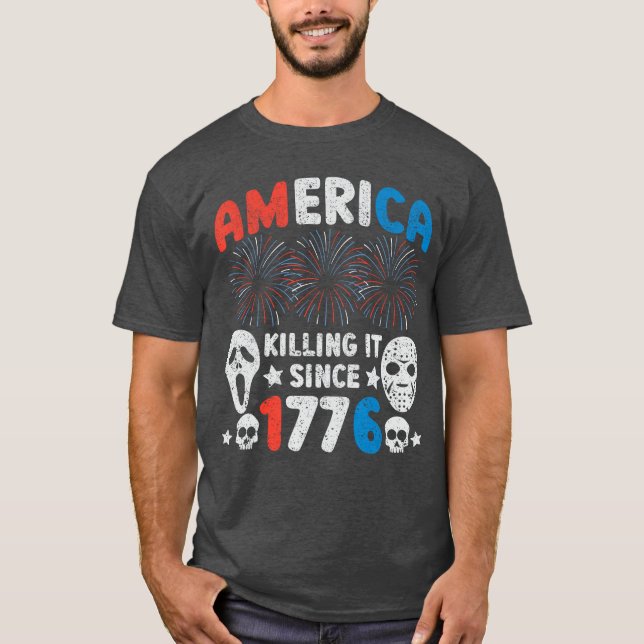 America Killing It Since 1776 Funny Patriotic Horr T-Shirt (Front)