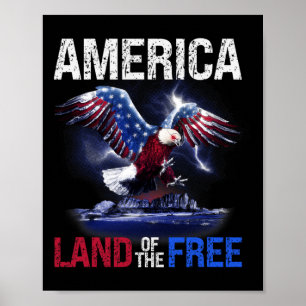 America Land Of The Free 4th Of July Independence Poster