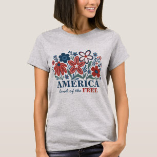 America Land of the Free Floral Patriotic  T-Shirt