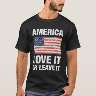 America Love It Or Leave I With Us Flag T-Shirt