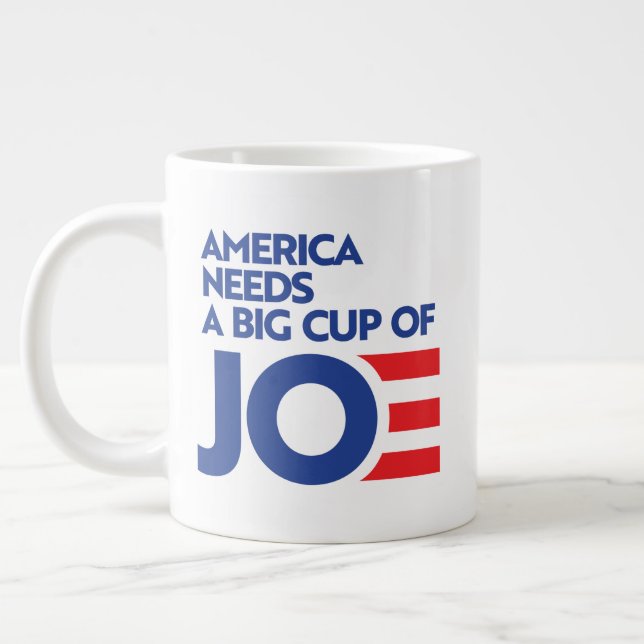 America Needs a Big Cup of Joe (Left)