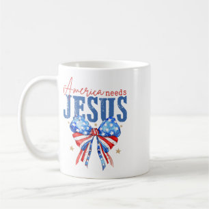 America Needs Jesus Christian Usa Flag 4th Of July Coffee Mug