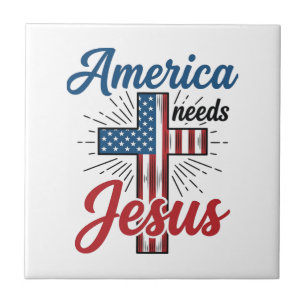 America Needs Jesus Patriotic Cross Shirt Design_1 Ceramic Tile
