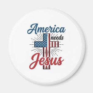 America Needs Jesus Patriotic Cross Shirt Design_1 Magnet