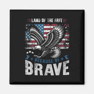 America Patriotic Eagle Land Of The Free Because O Magnet
