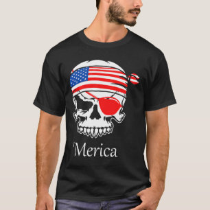 America Pirate Skull Flag July 4th Independence Da T-Shirt