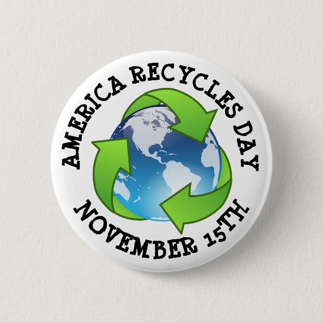America Recycles Day November 15th 6 Cm Round Badge (Front)