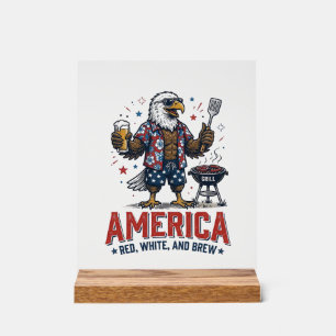 America Red White And Brew Eagle BBQ Shirt (7)_1 Acrylic Sign