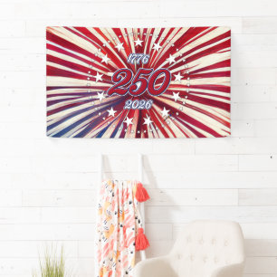 America’s 250th Birthday 1776-2026 RWB Fireworks Banner