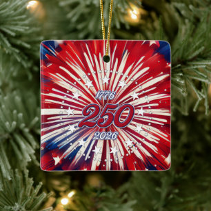 America’s 250th Birthday 1776-2026 RWB Fireworks Ceramic Ornament