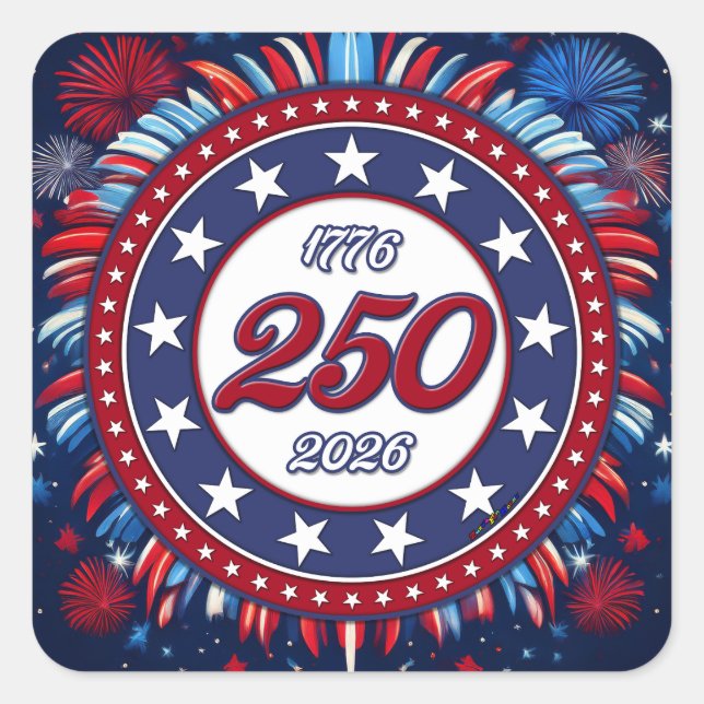 America’s 250th Birthday 1776-2026 RWB Fireworks Square Sticker (Front)