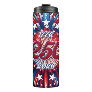 America’s 250th Birthday 1776-2026 RWB Fireworks Thermal Tumbler