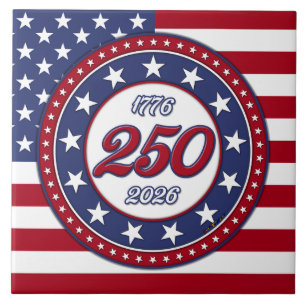 America’s 250th Birthday With USA Flag Ceramic Tile
