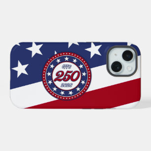 America’s 250th Birthday With USA Flag iPhone 15 Case