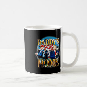 America’s Ck Daddy’s Home Trump Daddy Shirt  Coffee Mug