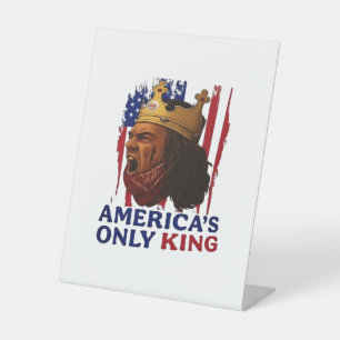 America’s Only King Pedestal Sign