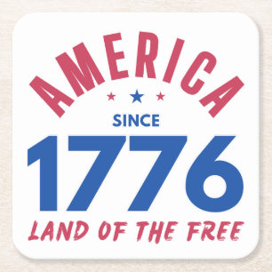 AMERICA SINCE 1776 LAND OF THE FREE SQUARE PAPER COASTER