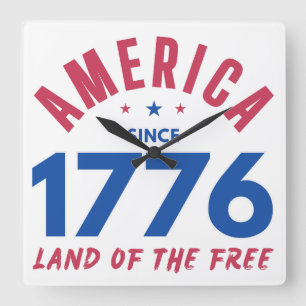 AMERICA SINCE 1776 LAND OF THE FREE  SQUARE WALL CLOCK