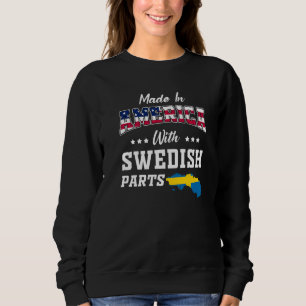 America Swedish Parts Sweden Map USA Flag Ancestry Sweatshirt