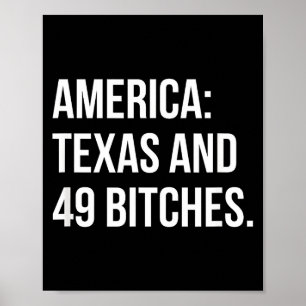 America Texas And 49 Es  Poster
