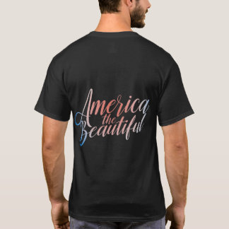 America the Beautiful T-Shirt