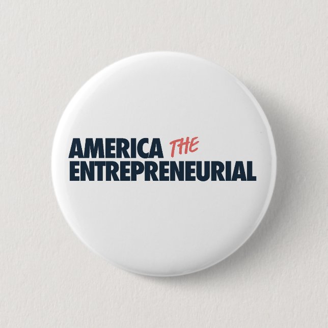 America the Entrepreneurial Button (Front)