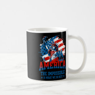 America The Impossible Is What We Do Best Usa Coffee Mug