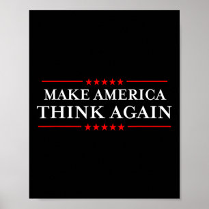 America Think Again Nasty Anti-hate Shirts Poster