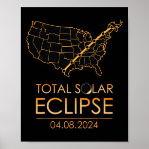 America Total Solar Eclipse April 8 2024 Usa Map T Poster