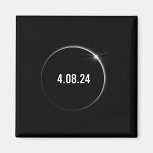 America Totality 04.08.24 Total Solar Eclipse 2024 Magnet