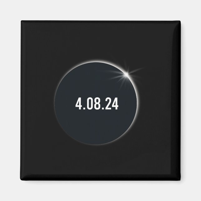 America Totality 04 08 24 Total Solar Eclipse 2024 Magnet (Front)