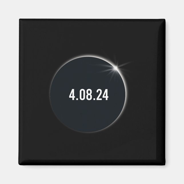 America Totality 04 08 24 Total Solar Eclipse 2024 Magnet (Front)