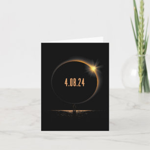 America Totality Spring 4.08.24 Total Solar Eclips Card