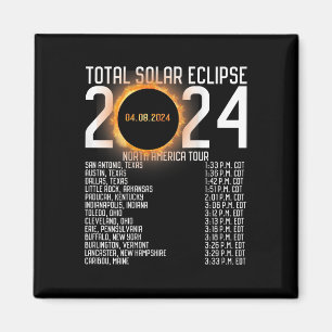 America Tour 2024 Totality On Back Solar Eclipse  Magnet