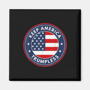 America Trumpless Funny Anti Trump 2024 Pro Democr Magnet
