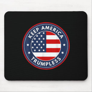 America Trumpless Funny Anti Trump 2024 Pro Democr Mouse Pad