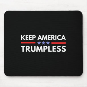 America Trumpless Funny Anti Trump 2024 Pro Democr Mouse Pad